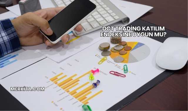 DCT Trading Katılım Endeksine Uygun mu?