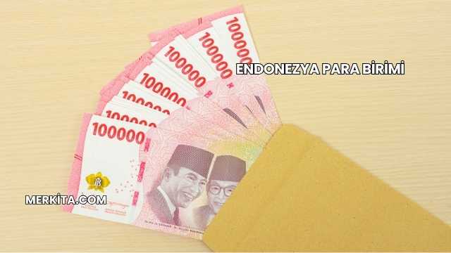 Endonezya Para Birimi