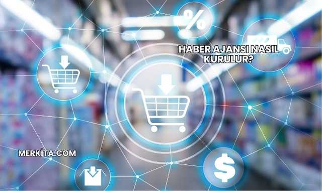 Haber Ajansı Nasıl Kurulur?