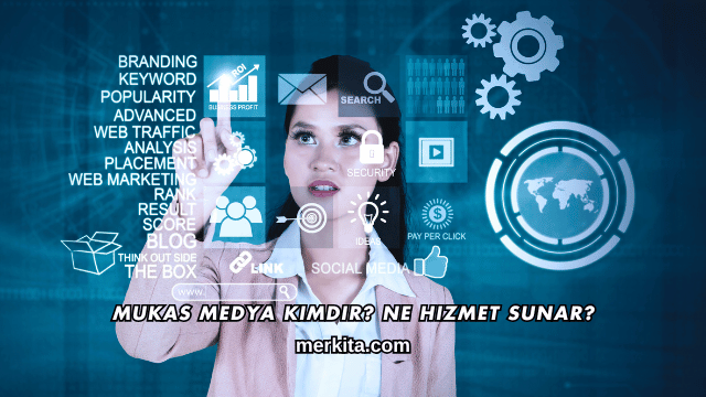 Mukas Medya Kimdir? Ne Hizmet Sunar?
