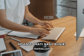 Adsense Onayı Nasıl Alınır?