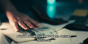 Düşük Rekabetli Konu Nasıl Seçilir?