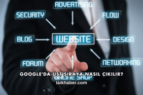 Google'da Üst Sıraya Nasıl Çıkılır?