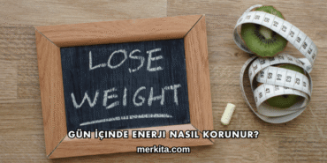 Gün İçinde Enerji Nasıl Korunur?