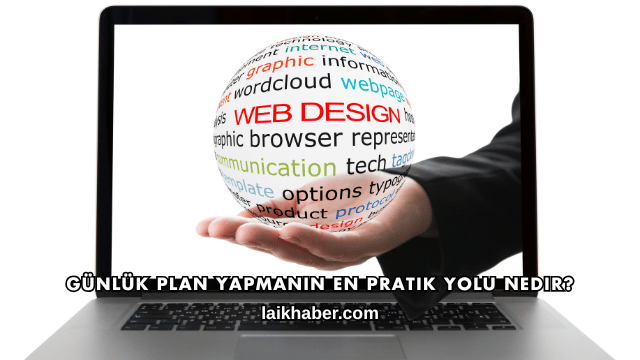 Günlük Plan Yapmanın En Pratik Yolu Nedir?