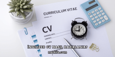 İngilizce CV Nasıl Hazırlanır