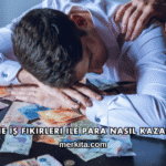 Online İş Fikirleri ile Para Nasıl Kazanılır?